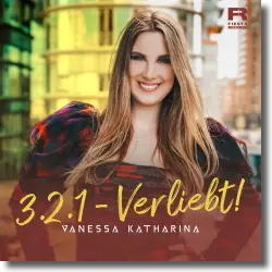 Cover: Vanessa Katharina - 3.2.1 - Verliebt!