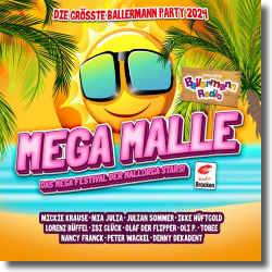 Cover: Mega Malle: Die grte Ballermann Party 2024 - Various Artists