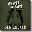 Cover:  Ben Zucker - Heute nicht! (Tour Edition)