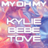 Cover: Kylie Minogue with Bebe Rexha & Tove Lo - My Oh My