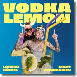 Cover: Lorenz Bffel & Mart Hoogkamer - Vodka Lemon