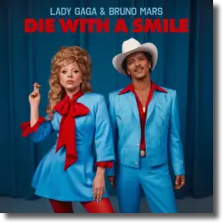 Cover: Lady Gaga & Bruno Mars - Die With A Smile