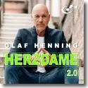 Olaf Henning - Herzdame 2.0