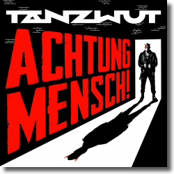 Cover: Tanzwut - Achtung Mensch!