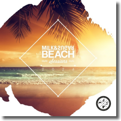 Cover: Milk & Sugar Beach Sessions 2024 - Various Artists