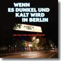 Element of Crime - Wenn es dunkel und kalt wird in Berlin (Live)