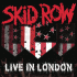 Cover: Skid Row - Skid Row - Live in London