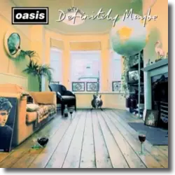 Cover: Oasis - Definitely Maybe (30th Anniversary Deluxe Edition)