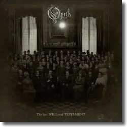 Cover: Opeth - The Last Will And Testament