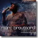 Cover: Marc Broussard - Time Is A Thief