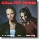 Cover: Alle Farben feat. Sofiloud - Call My Name