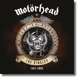 Cover: Motrhead - We Take No Prisoners (The Singles 1995 - 2006)