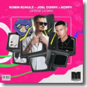 Cover: Robin Schulz, Joel Corry & KOPPY - Upside Down