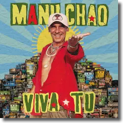 Cover: Manu Chao - Viva Tu