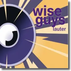 Cover: Wise Guys - Lauter