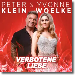 Cover: Peter Klein & Yvonne Woelke - Verbotene Liebe