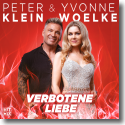 Cover: Peter Klein & Yvonne Woelke - Verbotene Liebe