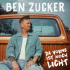 Cover: Ben Zucker - Da vorne ist noch Licht