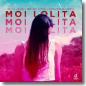 Cover: Lolita Jolie, Perfect Pitch & Basslovers United - Moi Lolita