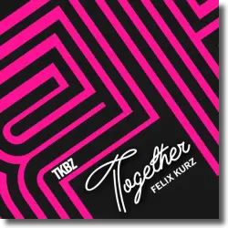 Cover: Felix Kurz - Together