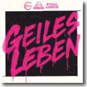 Cover: HBz, Stevio & 2 Engel & Charlie - Geiles Leben