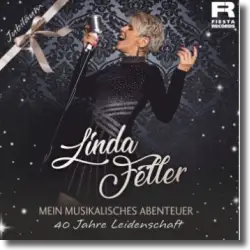 Cover: Linda Feller - Mein musikalisches Abenteuer - 40 Jahre Leidenschaft