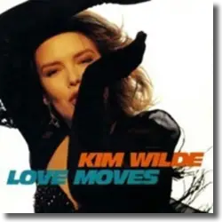 Cover: Kim Wilde - Love Moves (Deluxe Edition)