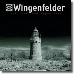 Cover: Wingenfelder - Schlicht und Ergreifend