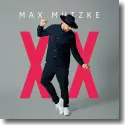 Max Mutzke - XX