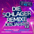 Cover: Die besten Schlager-Remixe 2024: Tanzspa garantiert!