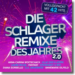 Cover: Die Schlager Remixe des Jahres 2.0 - Various Artists