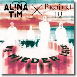 Cover: Alina & Tim x Projekt JU - Nie wieder leise