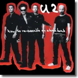 Cover: U2 - How To Re-Assemble An Atomic Bomb