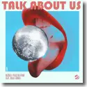 Cover: NERVO x Plastik Funk feat. Julia Temos - Talk About Us