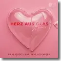 Cover: DJ Herzbeat & Marianne Rosenberg - Herz aus Glas (Remix)