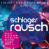 Cover: Schlager-Rausch: Die neue Remix-Compilation fr Party-Fieber!