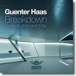 Cover: Guenter Haas - Breakdown (Sven Kuhlman Mix)