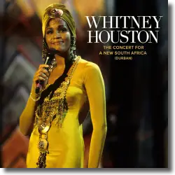 Cover: Whitney Houston - The Concert for a New South Africa (Durban)