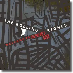 Cover: The Rolling Stones - Welcome To Shepherds Bush (Live From Shepherds Bush 1999)