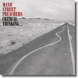 Cover: Manic Street Preachers - Critical Thinking