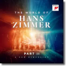 Cover: Hans Zimmer - The World of Hans Zimmer Part II: a New Dimension