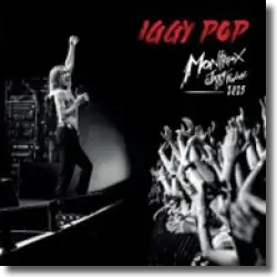 Cover: Iggy Pop - Live at Montreux Jazz Festival 2023