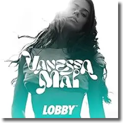 Cover: Vanessa Mai - Lobby