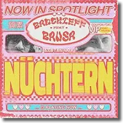 Cover: badchieff & Bausa - nchtern