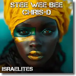 Cover: Stee Wee Bee X Chris-D - Israelites