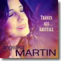 Cover: Angelika Martin - Trnen aus Kristall