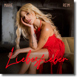 Cover: Marie Reim - Liebesfieber