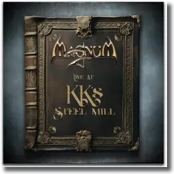 Cover: Live At KK's Steel Mil - Magnum