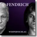 Cover: Rainhard Fendrich - Wimpernschlag