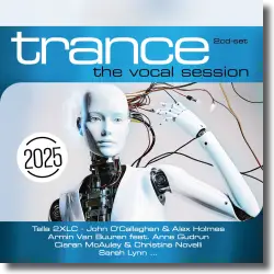 Cover: Trance: The Vocal Session 2025 - Various Artists